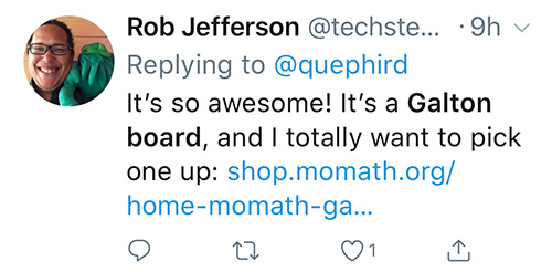 Rob Jefferson Tweets about Galton Board
